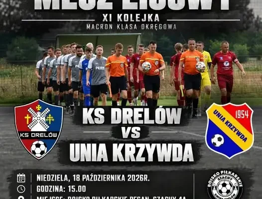 XI kolejka klasy okręgowej: KS Drelów zmierzy się z Unią Krzywda