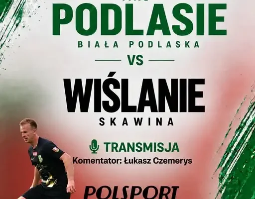 MKS Podlasie Biała Podlaska zmierzy się z Wiślanami Skawina – transmisja na żywo