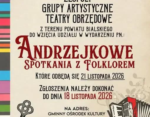 Andrzejkowe Spotkania z Folklorem w Leśnej Podlaskiej – zaproszenie dla zespołów i teatrów obrzędowych