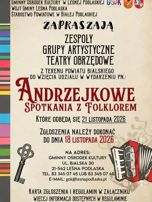 Andrzejkowe Spotkania z Folklorem w Leśnej Podlaskiej – zaproszenie dla zespołów i teatrów obrzędowych