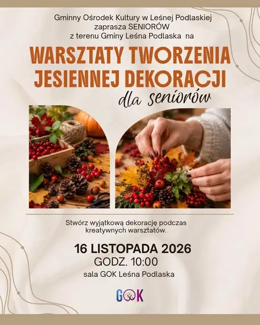 Jesienne warsztaty dla seniorów w Leśnej Podlaskiej – zaproszenie GOK