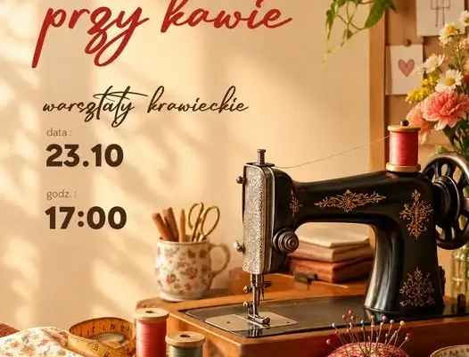 Bezpłatne warsztaty szycia na maszynie w GCK w Drelowie – już 23 października