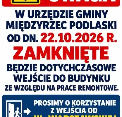 Remont w Urzędzie Gminy Międzyrzec Podlaski – zmiana wejścia od 22 października