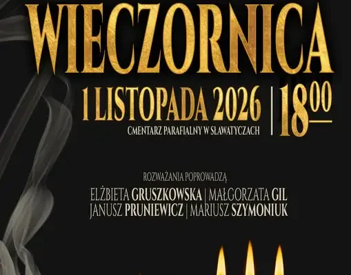 Wieczornica Wszystkich Zmarłych w Sławatyczach – 1 listopada na cmentarzu parafialnym