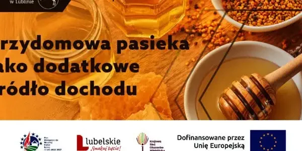 Bezpłatna konferencja o przydomowej pasiece dla rolników z Lubelszczyzny