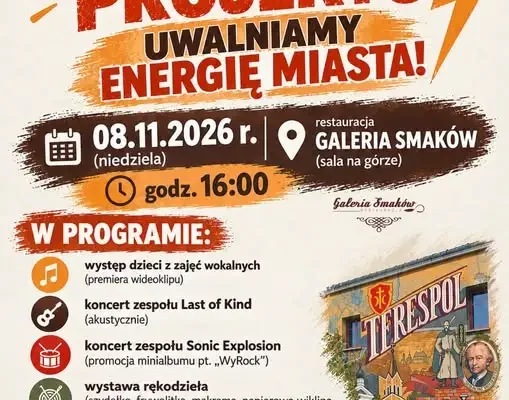 Terespol: podsumowanie projektu #UwalniamyEnergięMiasta z koncertami i wystawą