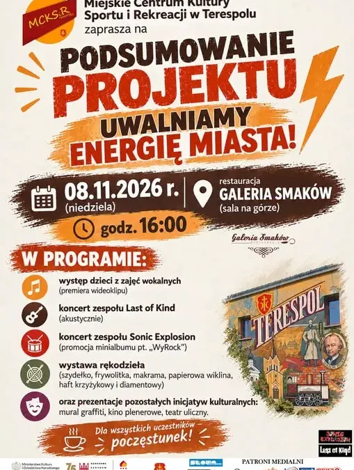 Terespol: podsumowanie projektu #UwalniamyEnergięMiasta z koncertami i wystawą